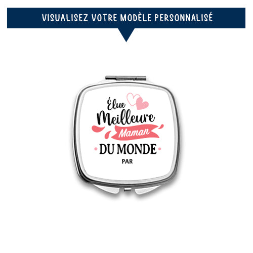 Miroir de poche personnalisé « Élue meilleure maman du monde » - Sublimino