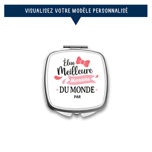Miroir de poche personnalisé « Élue meilleure marraine du monde » - Sublimino