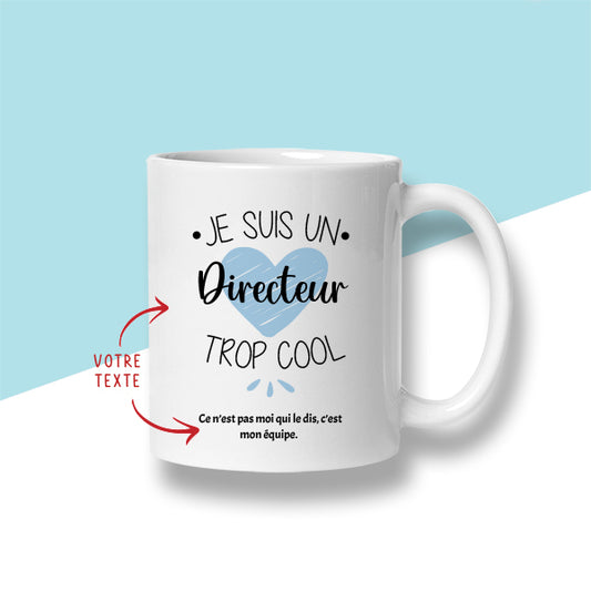 Mug personnalisé « Je suis un ... trop cool » - Sublimino