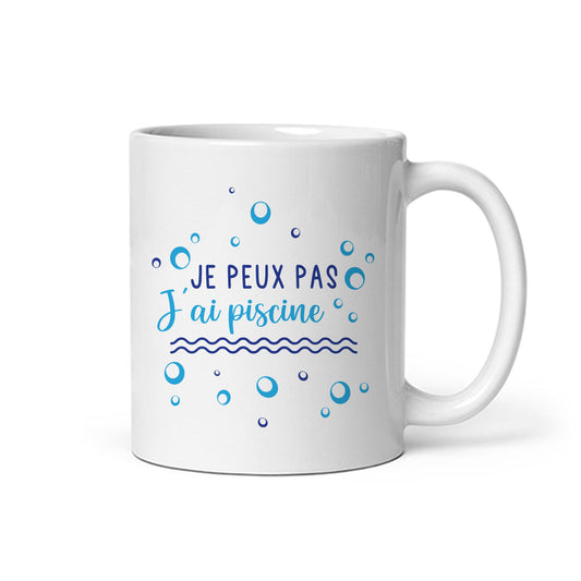 Mug « Je peux pas j'ai piscine » - Sublimino
