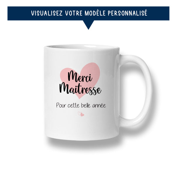 Mug personnalisé « Merci Maitresse pour cette belle année » - Sublimino
