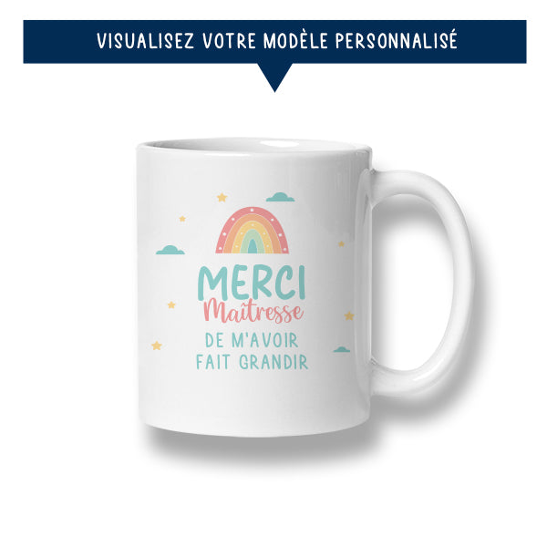 Mug personnalisé « Merci Maitresse de m'avoir fait grandir » - Sublimino