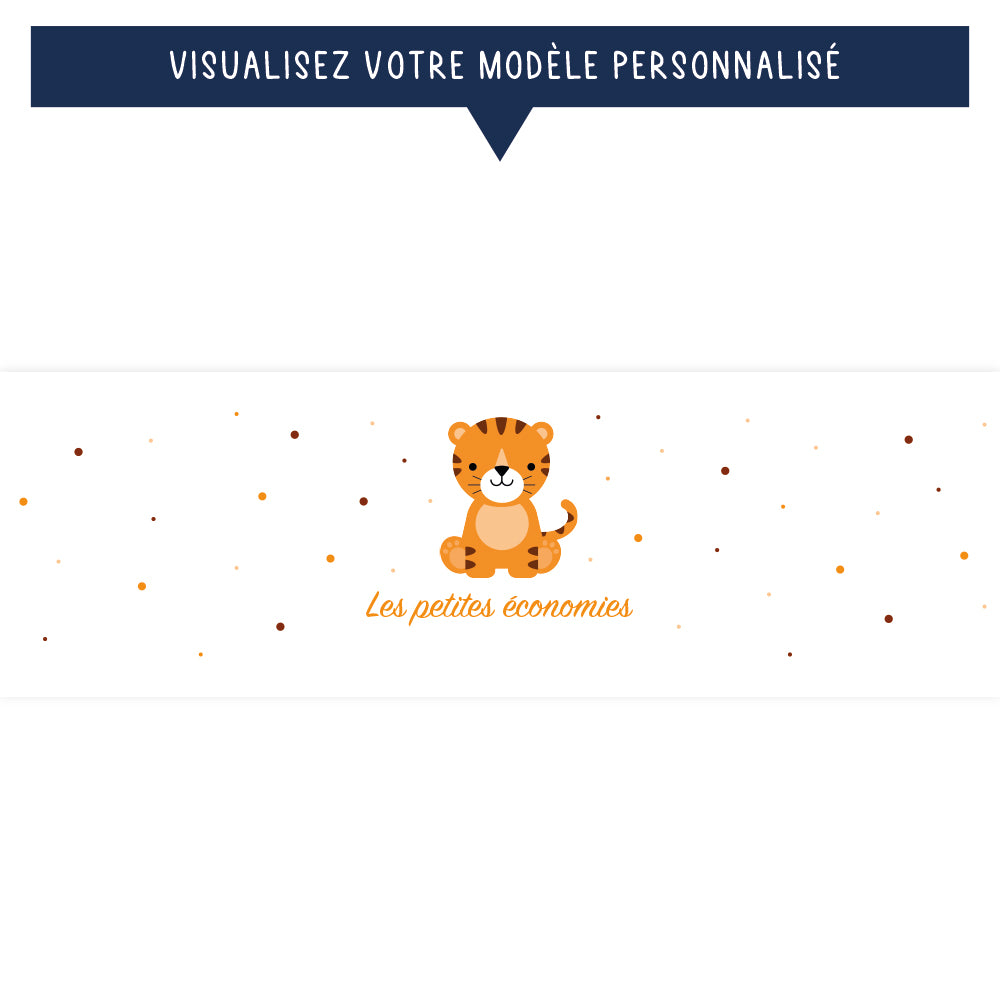 Tirelire personnalisée pour enfant - Les petites économies - Le tigre - Sublimino