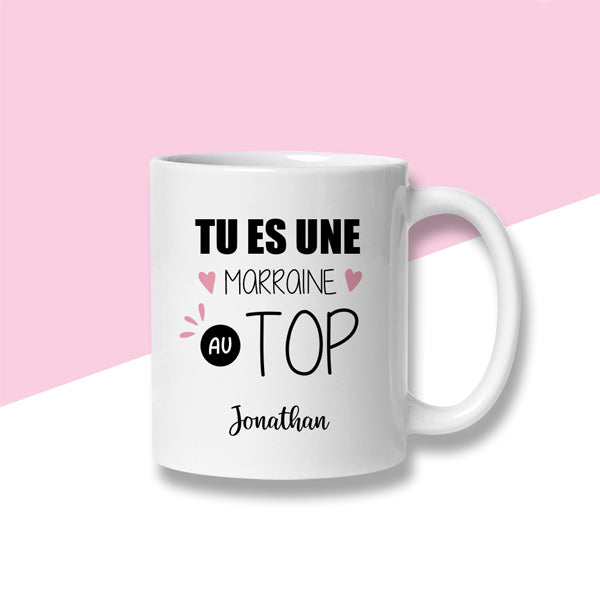 Mug personnalisé « Tu es une marraine au top » - Sublimino