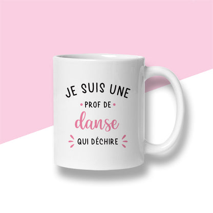 Mug personnalisé « Je suis une prof de ... qui déchire »