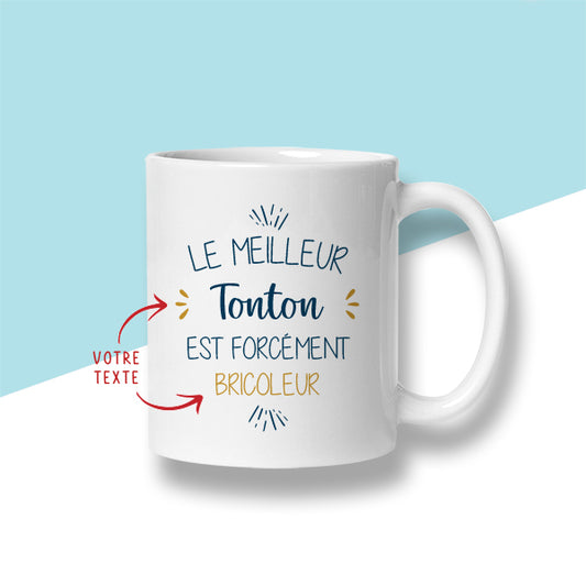 Mug personnalisé « Le meilleur ... est forcément ... »